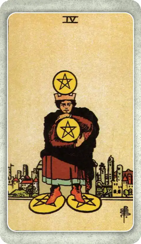 FOUR OF PENTACLES