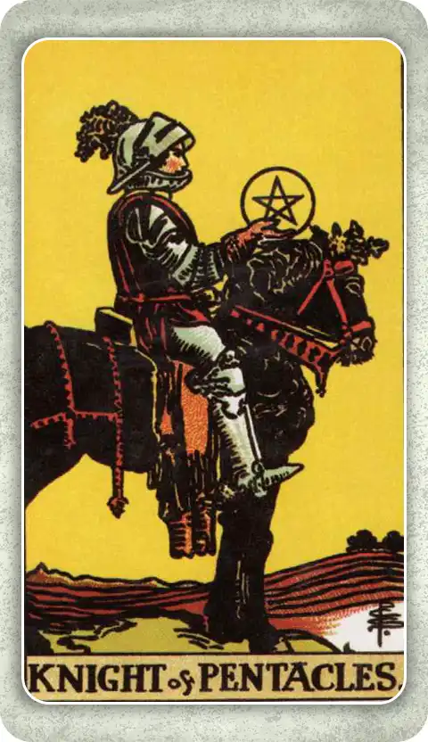KNIGHT OF PENTACLES