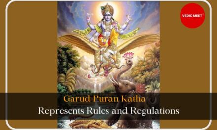 Garud Puran Katha – represents rules and regulations