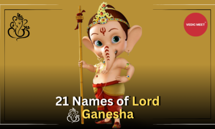 21 Names of Lord Ganesha – Their importance and significance
