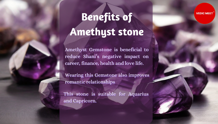 Benefits of Wearing Amethyst stone