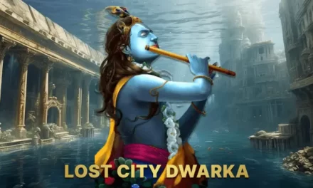 Mystery of Lost City of Dwarka Nagri
