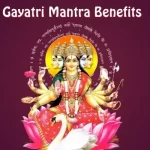 Gayatri Mantra Benefits